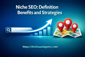 Niche SEO Definition Benefits and Strategies